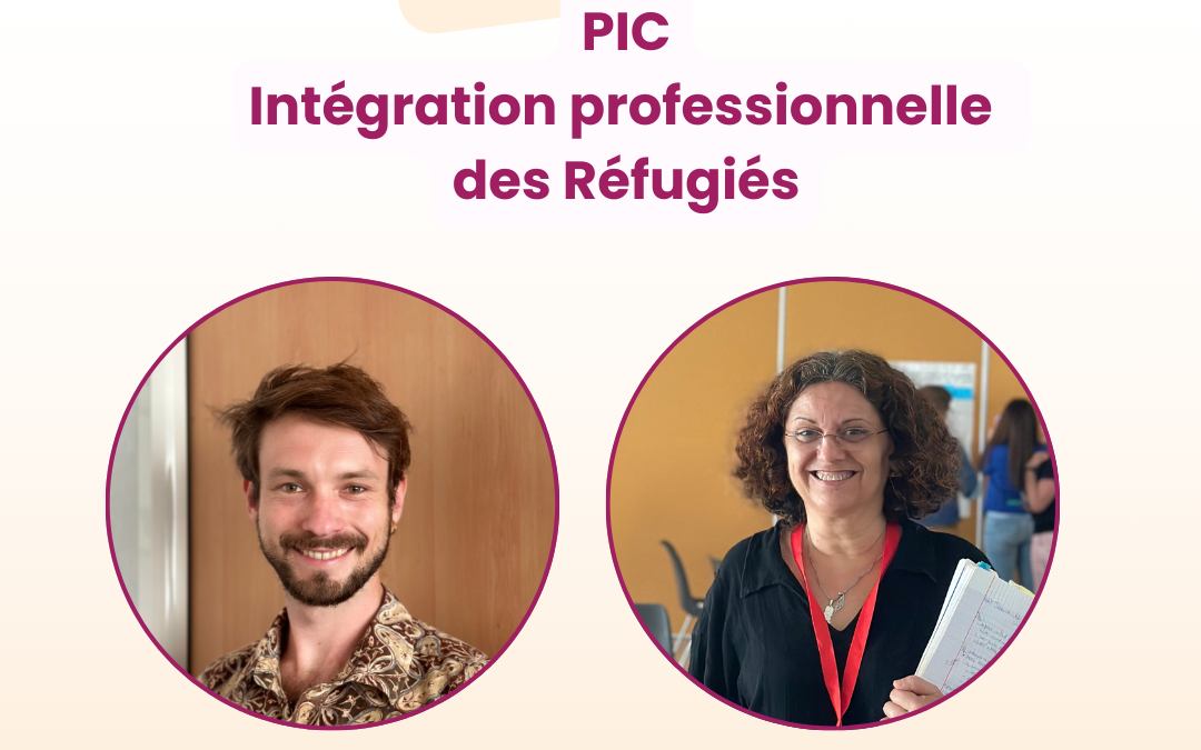 PIC Intégration Professionnelle des Réfugiés : Interview 🎙